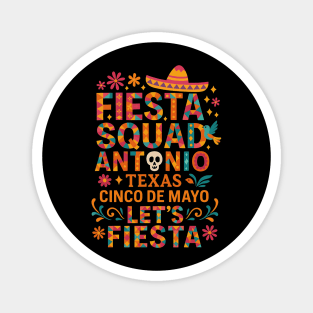 Fiesta San Antonio Texas Cinco De Mayo Mexican Magnet